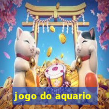 jogo do aquario